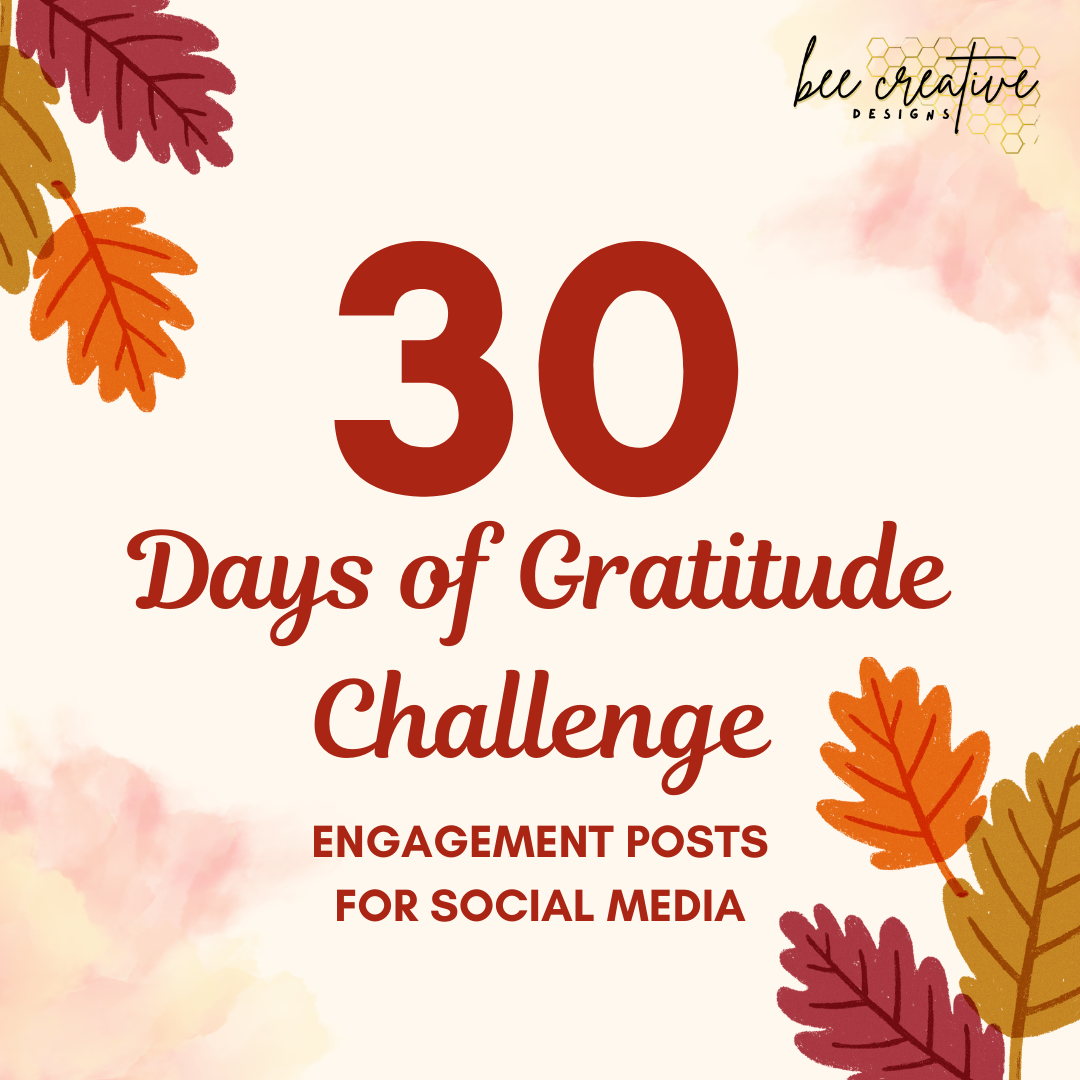 30 Days of Gratitude Challenge Social Media Engagements