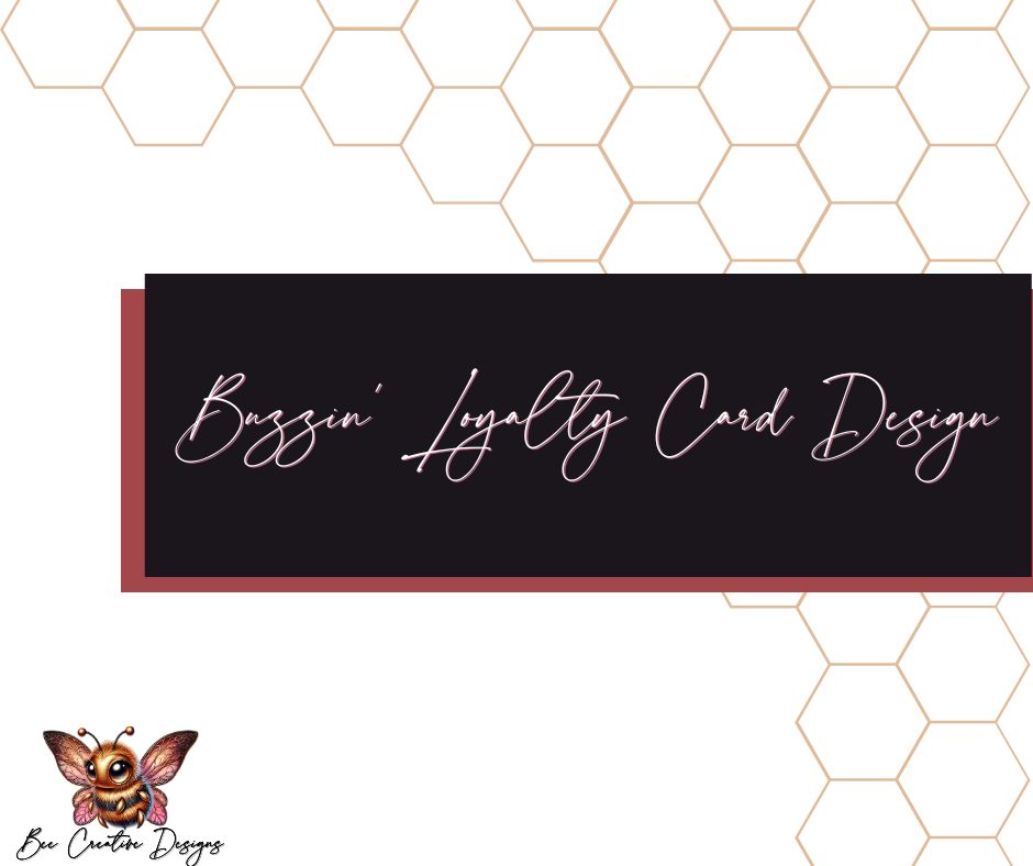 Buzzin' Loyalty Card