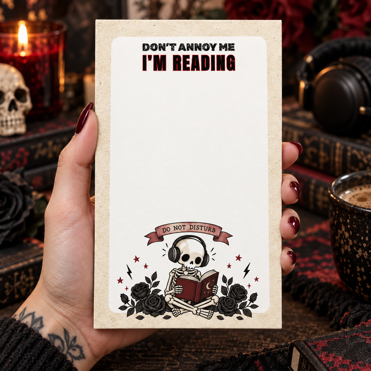 Don’t Annoy Me, I’m Reading Notepad
