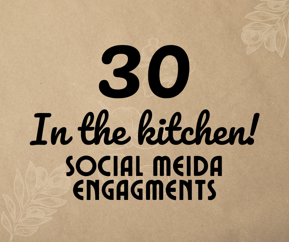 In the kitchen Social Media Engagements