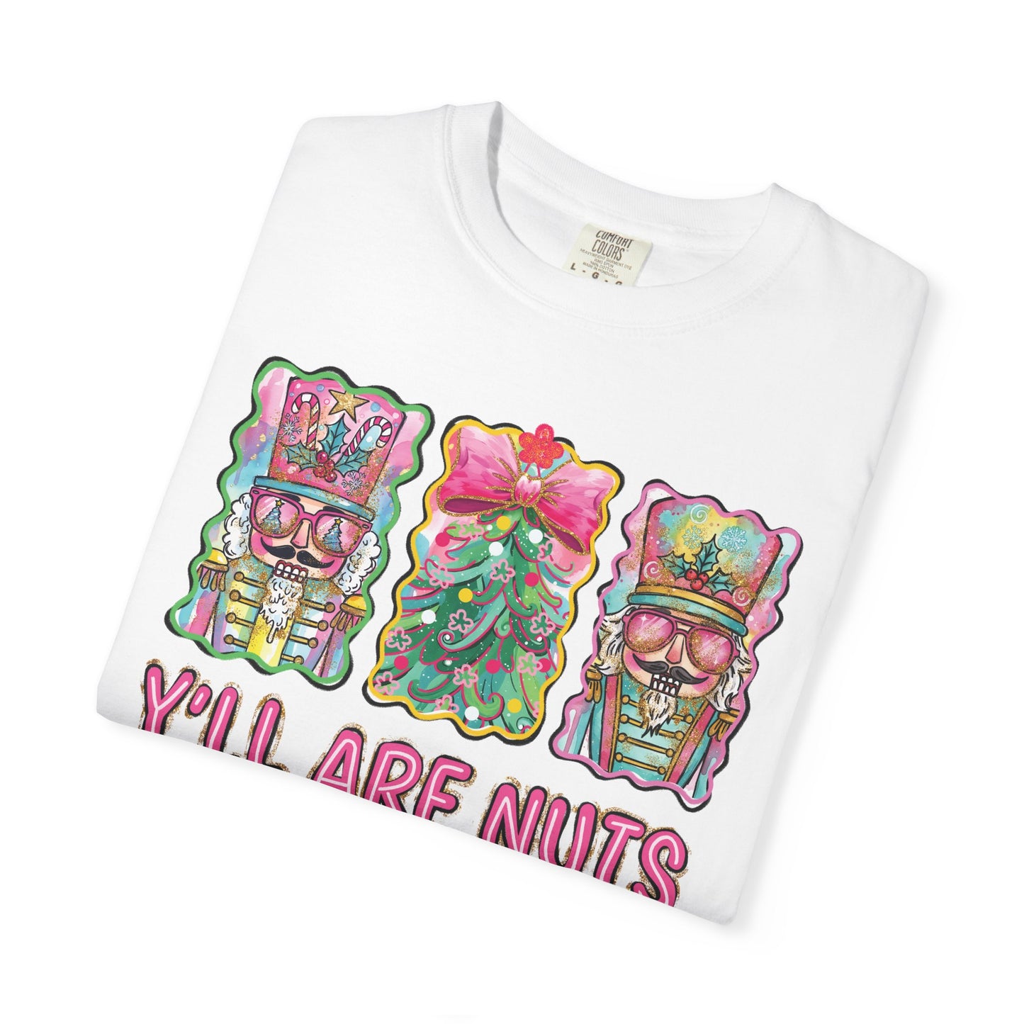 Y'All Are Nuts Unisex T-Shirt