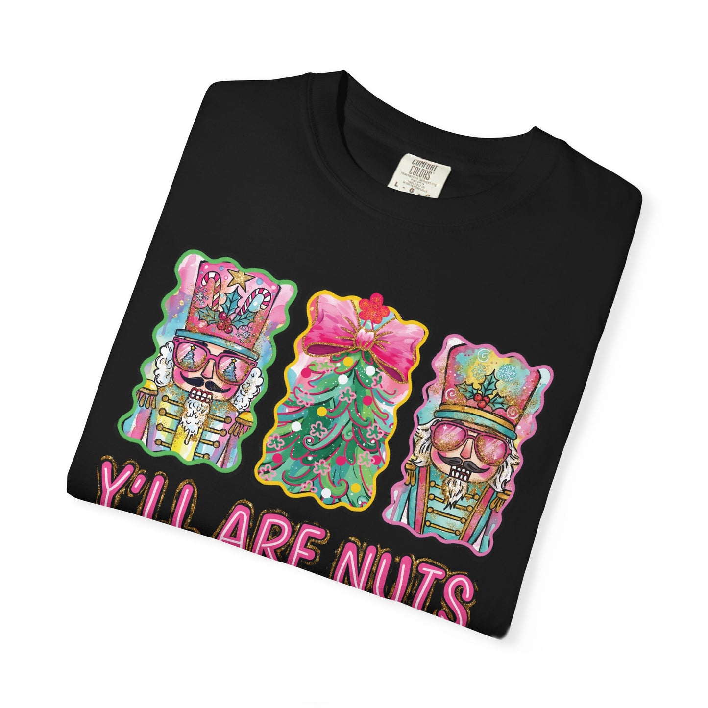 Y'All Are Nuts Unisex T-Shirt