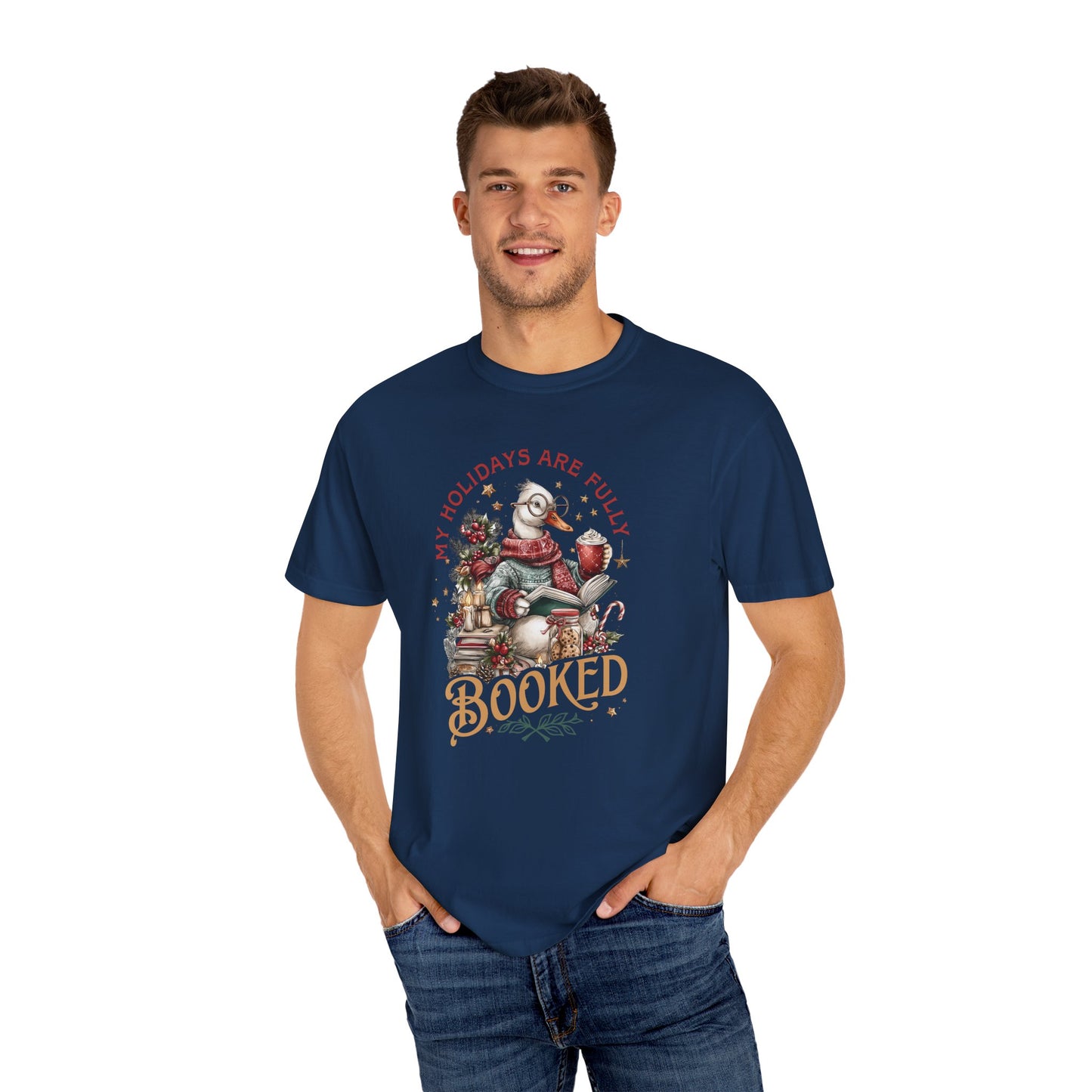 My Holidays Are Fully Booked -  Graphic T-Shirt