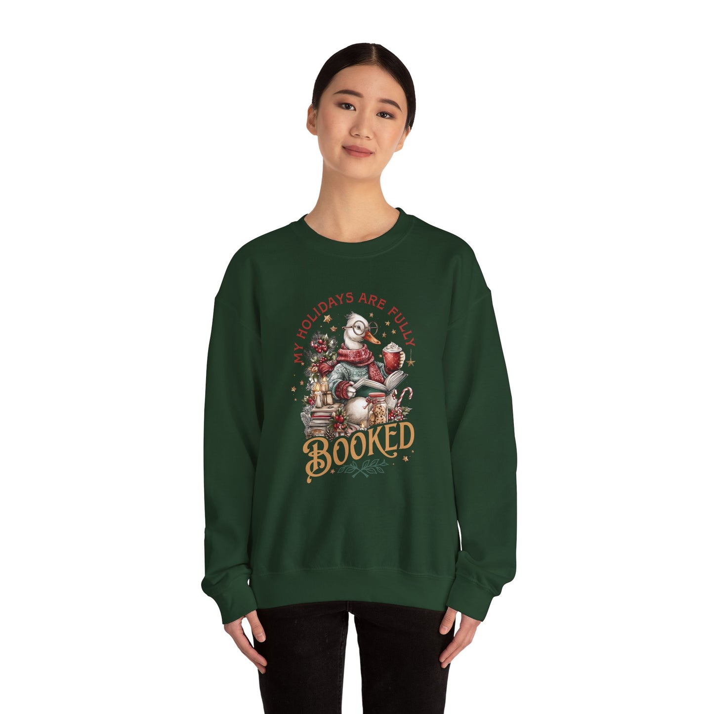 My Holidays Are Fully Booked - Crewneck Sweatshirt