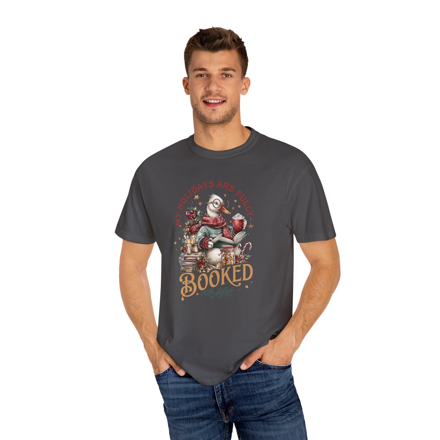 My Holidays Are Fully Booked -  Graphic T-Shirt