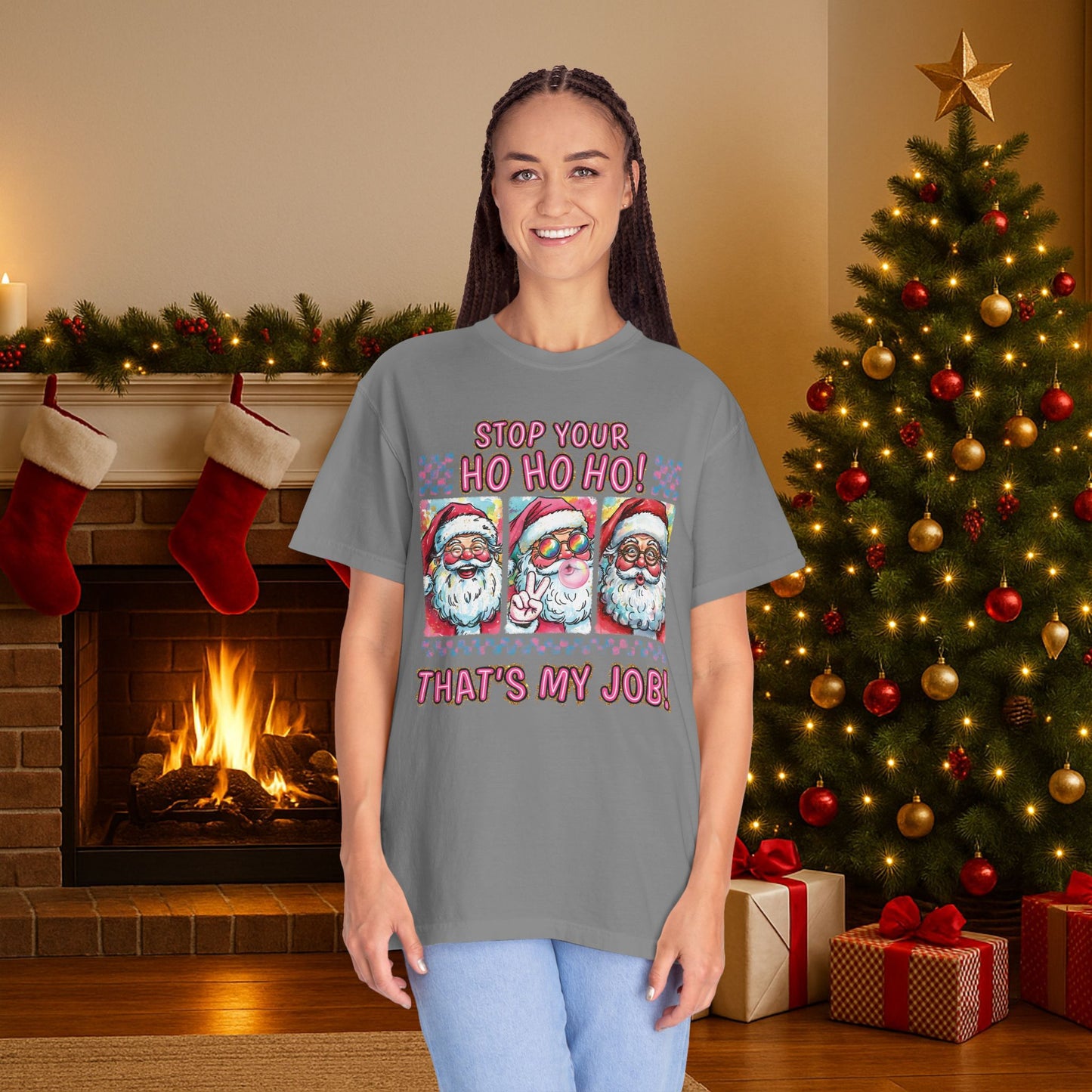 Stop your HO HO HO! That's my job!