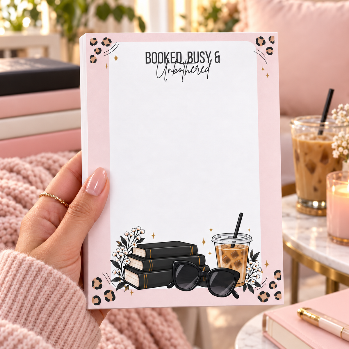 Booked, Busy & Unbothered Notepad