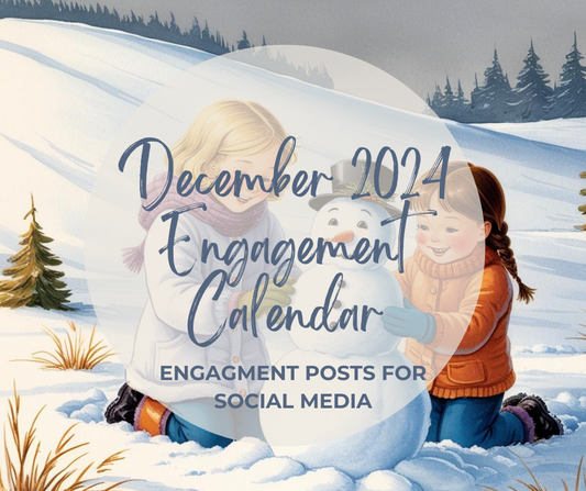 December 2024 Engagement Calendar Social Media Content