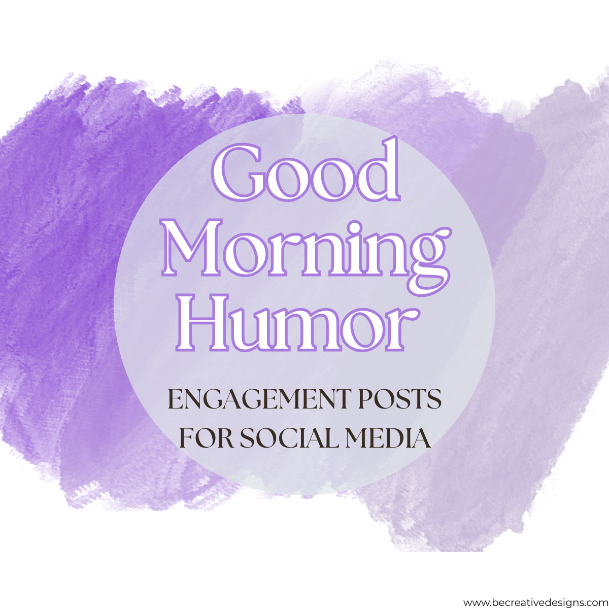 Humor Social Posts Good Morning Humor Engagement Posts – Bee Creative Designs